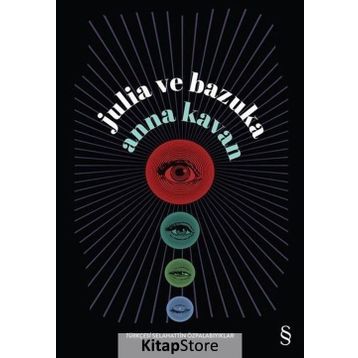 Julia ve Bazuka - Anna Kavan