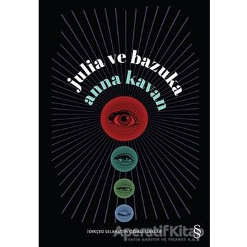 Julia ve Bazuka - Anna Kavan