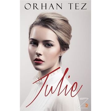 Julie - Orhan Tez