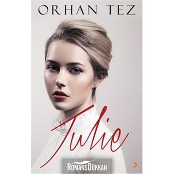 Julie - Orhan Tez