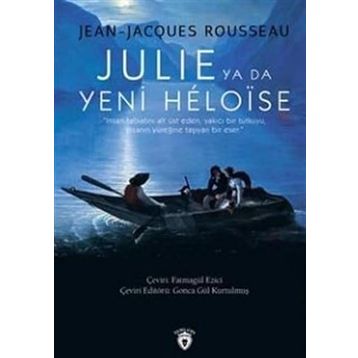 Julie Ya Da Yeni Heloise - Jean-Jacques Rousseau