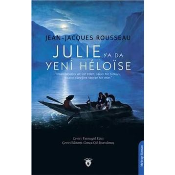Julie Ya Da Yeni Heloise - Jean-Jacques Rousseau