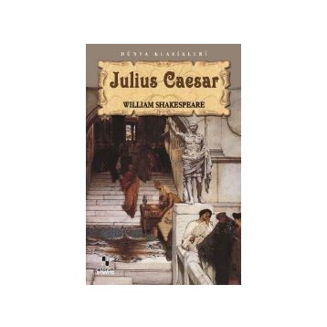 Julius Caesar - William Shakespare