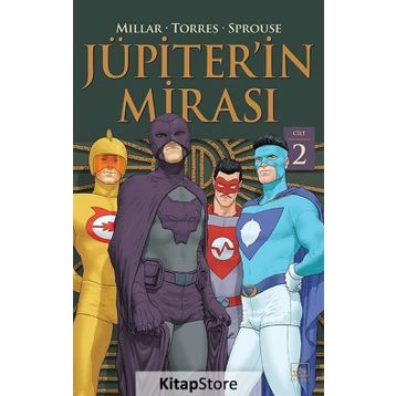 Jüpiter'in Mirası 2. Cilt - Mark Millar
