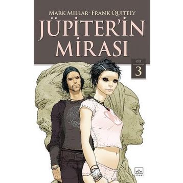 Jüpiterin Mirası 3. Cilt - Mark Millar