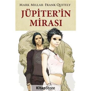 Jüpiterin Mirası - Mark Millar
