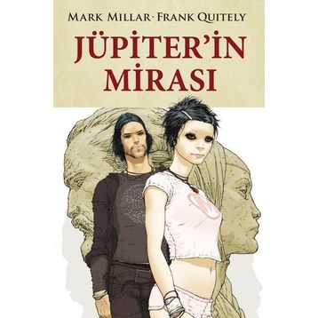 Jüpiterin Mirası - Mark Millar