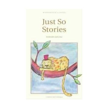 JUST SO STORIES (COLLINS CLASSICS) - RUDYARD KIPLING