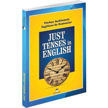 JUST TENSES IN ENGLISH - MURAT KURT