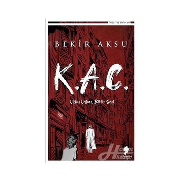 K.A.Ç - Bekir Aksu