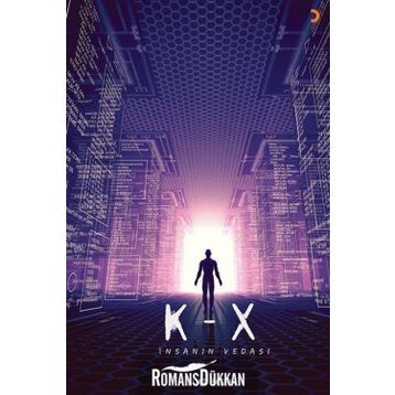 K-X İnsanın Vedası - Suat Başkır