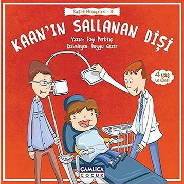 Kaan’ın Sallanan Dişi - Ezgi Perktaş