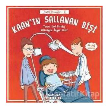 Kaan’ın Sallanan Dişi - Ezgi Perktaş