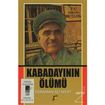 Kabadayının Ölümü - Toraman Ali Mert