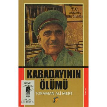 Kabadayının Ölümü - Toraman Ali Mert