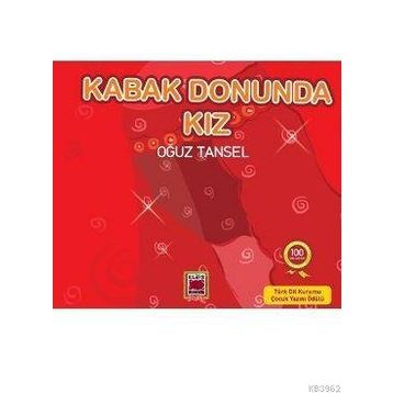 KABAK DONUNDA KIZ - OĞUZ TANSEL