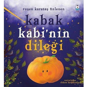 Kabak Kabi'nin Dileği - Ruşen Karataş Ünlenen