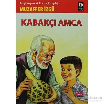 KABAKÇI AMCA - MUZAFFER İZGU