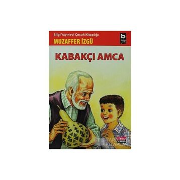 KABAKÇI AMCA - MUZAFFER İZGU