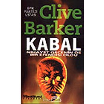 KABAL NIHAYET GECENIN DE BIR EFENDISI OLDU - CLIVE BARKER