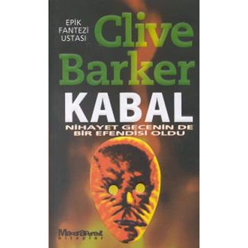 KABAL NIHAYET GECENIN DE BIR EFENDISI OLDU - CLIVE BARKER