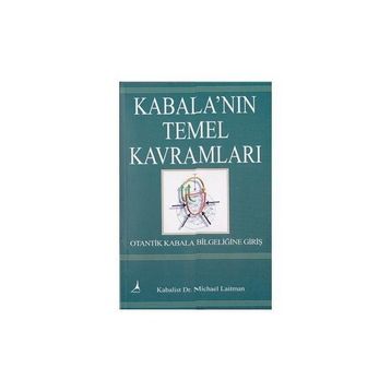 Kabala’nın Temel Kavramları - Michael Laitman