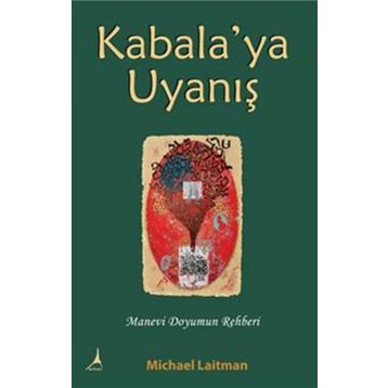 Kabala’ya Uyanış - Michael Laitman