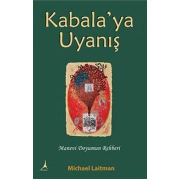 Kabala’ya Uyanış - Michael Laitman