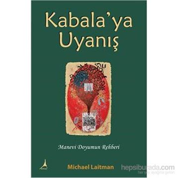 Kabala’ya Uyanış - Michael Laitman