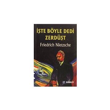 Kabalcı Yayınevi İşte Böyle Dedi Zerdüşt