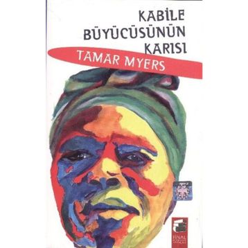 KABILE BÜYÜCÜSÜNÜN KARISI - TAMAR MYERS