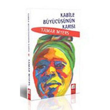 KABILE BÜYÜCÜSÜNÜN KARISI - TAMAR MYERS