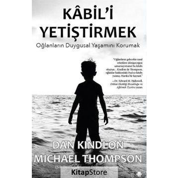 Kabil'i Yetiştirmek - Dr. Michael Thompson
