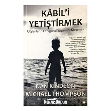 Kabil'i Yetiştirmek - Dr. Michael Thompson