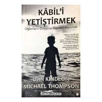 Kabil'i Yetiştirmek - Dr. Michael Thompson