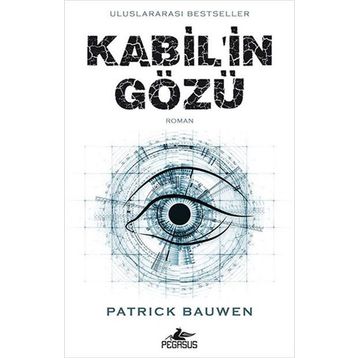 Kabil’in Gözü - Patrick Bauwen