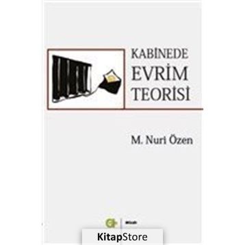 Kabinede Evrim Teorisi - M. Nuri Özen