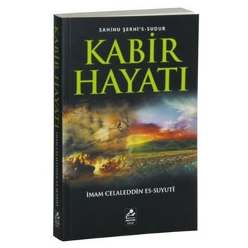 Kabir Hayatı - imam celaleddin essuyuti