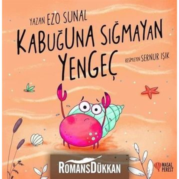 Kabuğuna Sığmayan Yengeç - Ezo Sunal