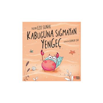 Kabuğuna Sığmayan Yengeç - Ezo Sunal