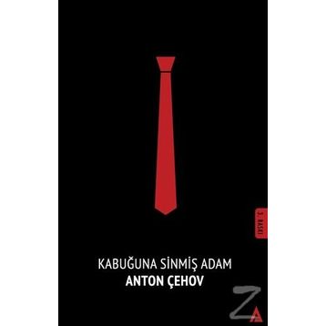 KABUĞUNA SINMIŞ ADAM - ANTON PAVLOVIÇ ÇEHOV