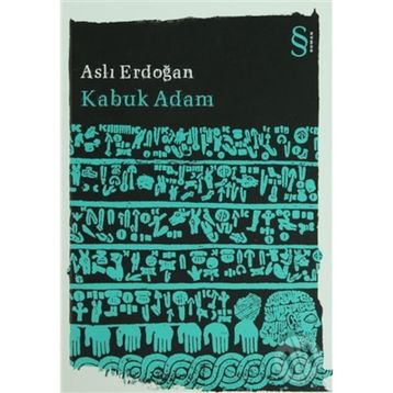 Kabuk Adam - Aslı Erdoğan