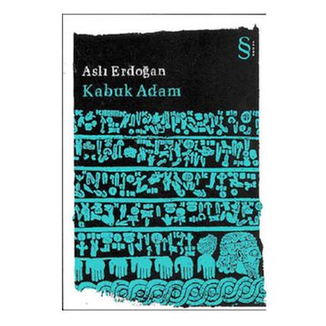 Kabuk Adam - Aslı Erdoğan