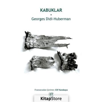 Kabuklar - Georges Didi Huberman