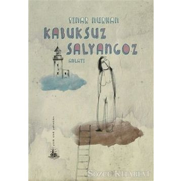 KABUKSUZ SALYANGOZ - PINAR NURHAN
