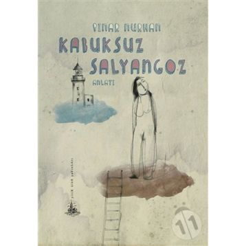 KABUKSUZ SALYANGOZ - PINAR NURHAN