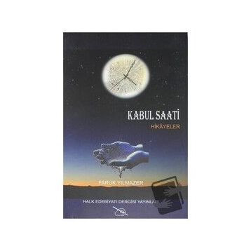 Kabul Saati- Faruk Yılmazer