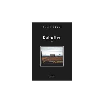 Kabuller - Seçil Yücel