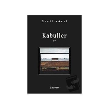 Kabuller - Seçil Yücel