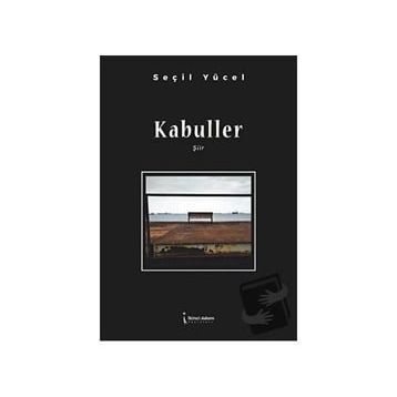 Kabuller - Seçil Yücel